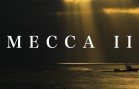 Mecca II トレイラー