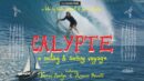 Torren Martyn – ‘Calypte – a sailing and surfing voyage’ 